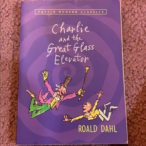 Charlie and the great glass elevator by Roald Dahl